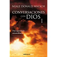 Los mejores  - Conversaciones con Dios 1: Una experiencia extraordinaria (Clave)
